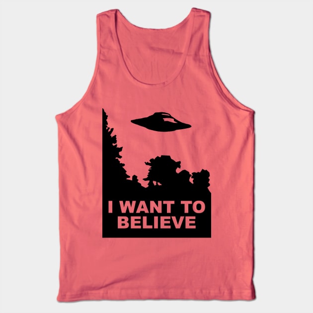 I Want To Believe Tank Top by HandymanJake